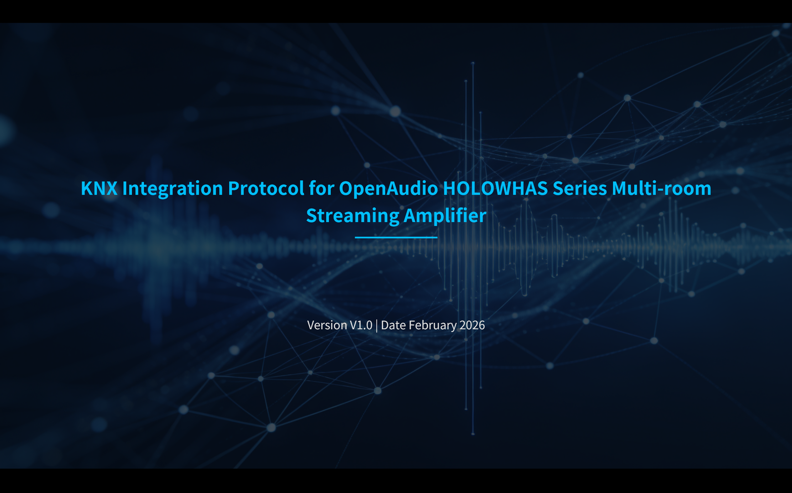 KNX Integration Protocol for OpenAudio HOLOWHAS Series: A Comprehensive Guide