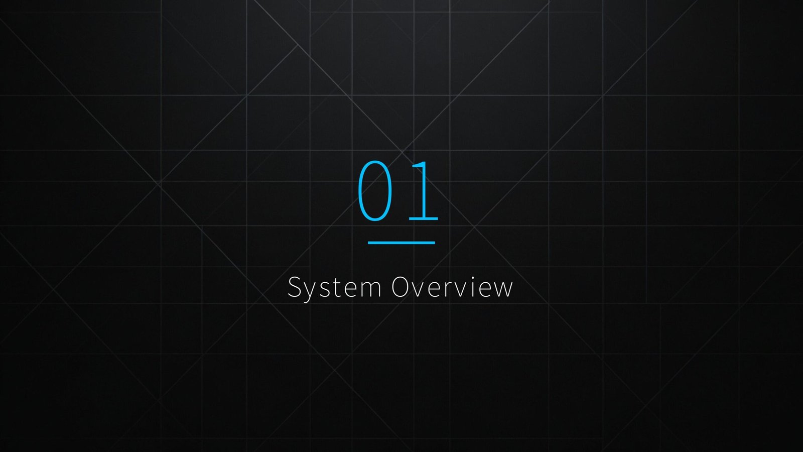 1. System Overview 1. System Overview