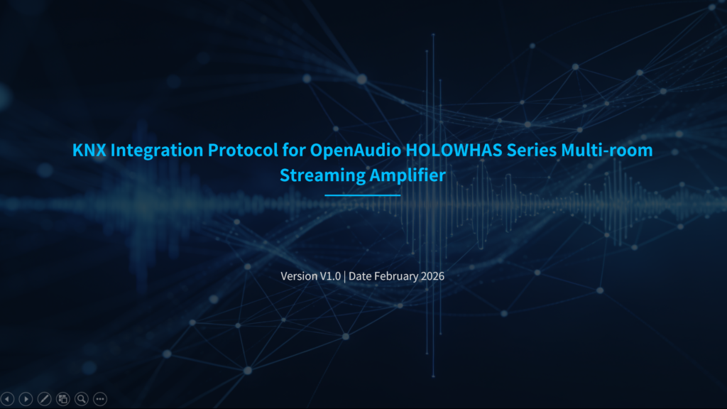 OpenAudio Releases KNX Integration Protocol for HOLOWHAS Series Multi-room Streaming Amplifiers